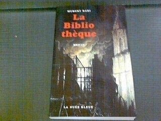 La bibliothèque: Roman (French Edition)