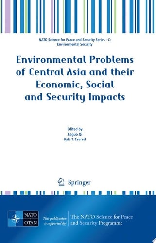 Environmental Problems of Central Asia and their Economic, Social and Security Impacts
