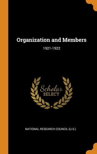 Organization and Members 1921-1922