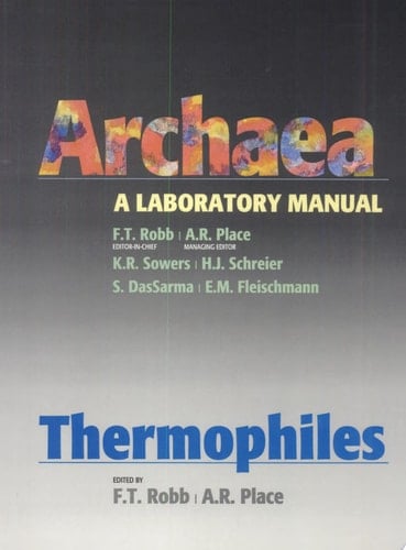 Archaea a laboratory manual. Thermophiles