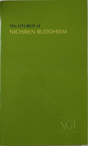 The Liturgy of Nichiren Buddhism (large Green)
