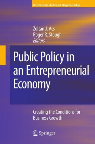 Public Policy in an Entrepreneurial Economy