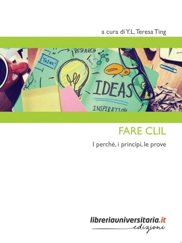 Fare CLIL I perché, i principi, le prove