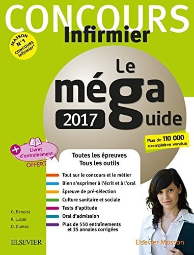 Concours infirmier le méga guide 2017