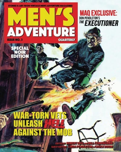 MEN'S ADVENTURE QUARTERLY #3: NOIR EDITION (The Men's Adventure Quarterly)