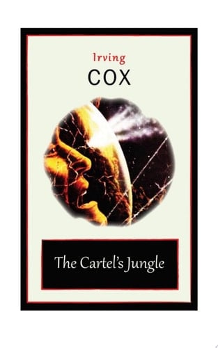 The Cartel's Jungle