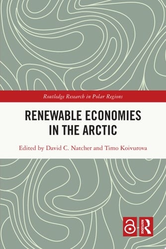 Renewable Economies in the Arctic