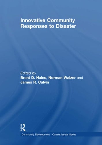 Innovative Community Responses to Disaster