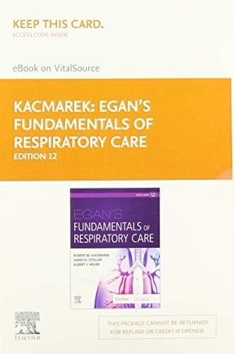 Egan's Fundamentals of Respiratory Care Elsevier eBook on VitalSource (Retail Access Card)