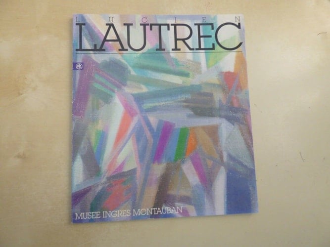 Lucien Lautrec retrospective 1934-1989 ; Musée Ingres, Montauban, 28.2.-6.5.1990