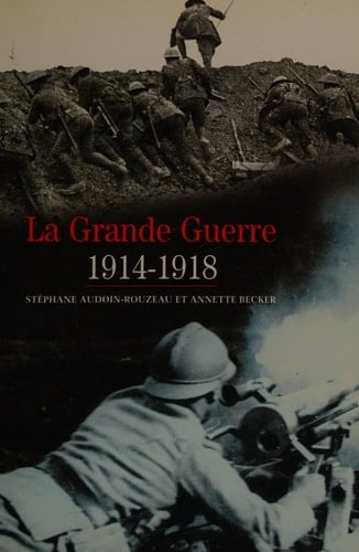 La Grande guerre 1914-1918