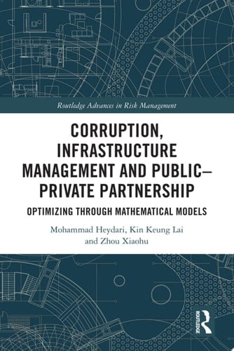 Corruption, Infrastructure Management and Public–Private Partnership Optimizing through Mathematical Models