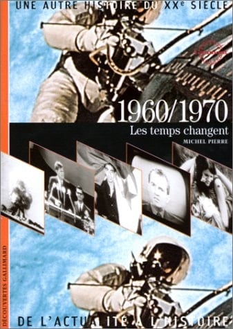 1960/1970 les temps changent