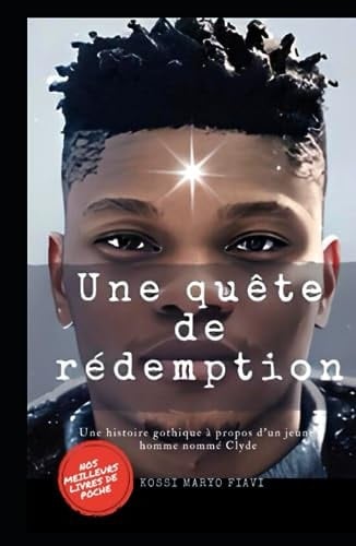 Une quête de rédemption (French Edition)