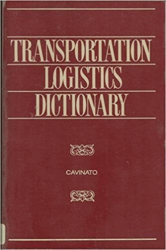 Transportation Logistics Dictionary