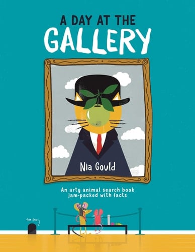 A Day at the Gallery An Arty Animal Search Book Jam-Packed with Facts