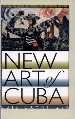 New Art of Cuba Revised Edition