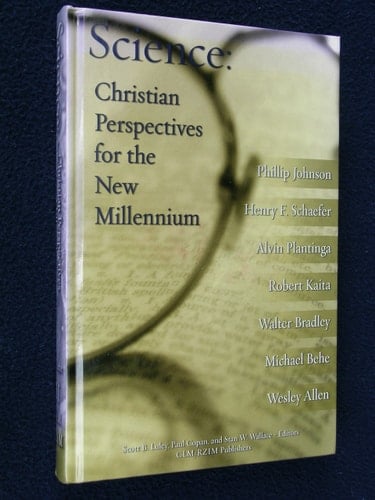 Science: Christian Perspectives for the New Millennium