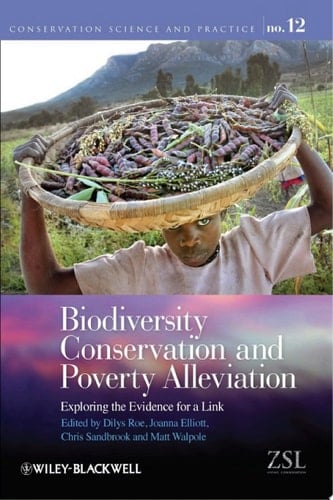Biodiversity Conservation and Poverty Alleviation Exploring the Evidence for a Link