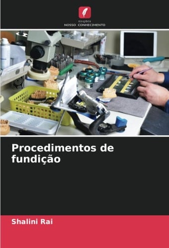 Procedimentos de fundição (Portuguese Edition)