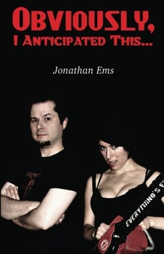 Obviously, I Anticipated This...