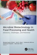 Microbial Biotechnology in Food Processing and Health Advances, Challenges, and Potential