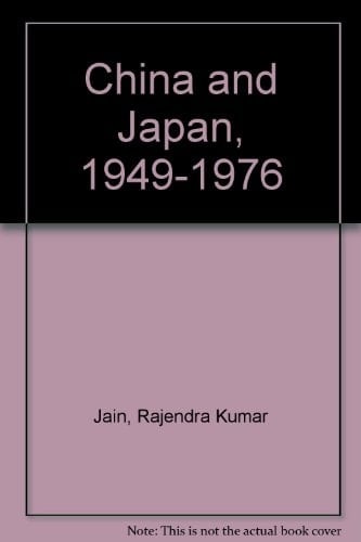 China and Japan, 1949-1976