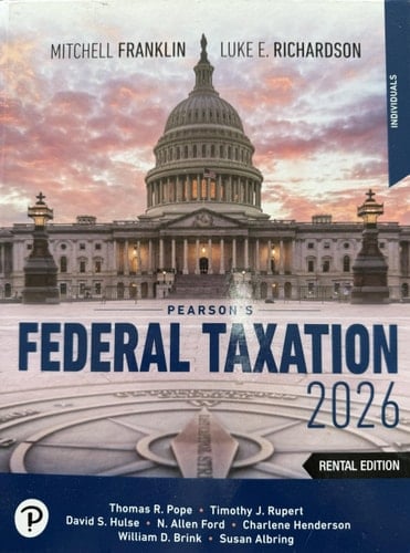Pearson's Federal Taxation 2026 Individuals [Rental Edition]