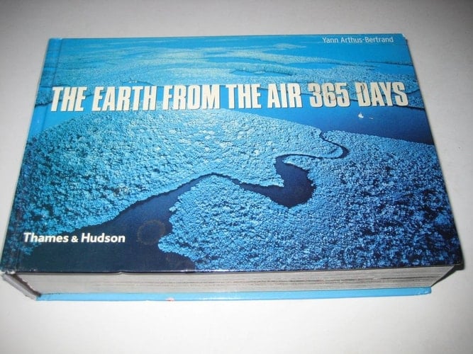 The Earth from the Air - 365 Days