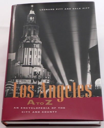 Los Angeles A to Z An Encyclopedia of the City and County