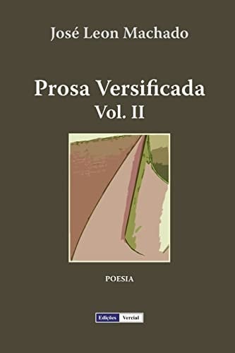 Prosa Versificada - II