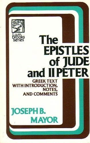 The Epistles of Jude and II Peter