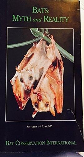 Bats: Myth And Reality [vhs]