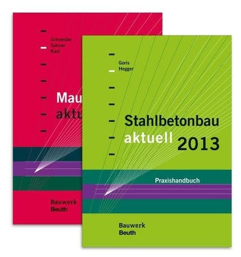 Stahlbetonbau aktuell 2013 + Mauerwerksbau aktuell 2013 Paket