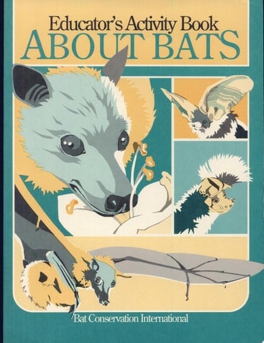 Educator's Activity Book about Bats