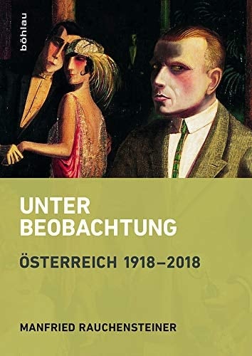 Unter Beobachtung Österreich seit 1918