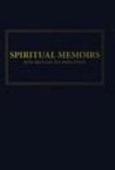 Spiritual Memoirs of the Mark and Ann Bailey Family, Hard Cover