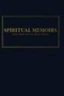 Spiritual Memoirs of the Mark and Ann Bailey Family, Paperback