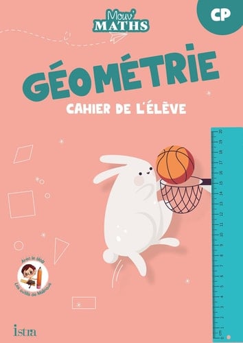 Géométrie CP Cahier de l'élève