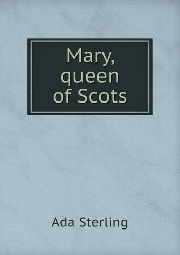 Mary, queen of Scots