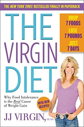 The Virgin Diet Drop 7 Foods, Lose 7 Pounds, Just 7 Days