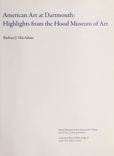 American Art at Dartmouth: Highlights from the Hood Museum of Art