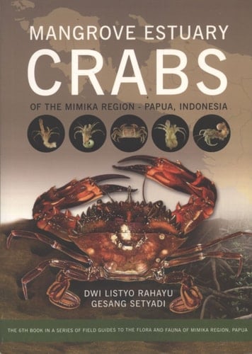 Mangrove Estuary Crabs of the Mimika Region, Papua, Indonesia