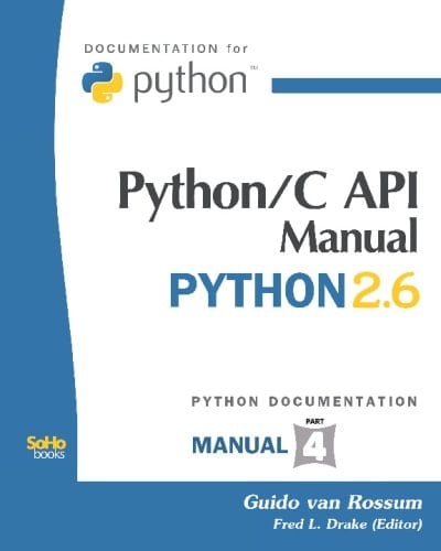 Python/C API Manual - Python 2.6 (Python Documentation Manual Part 4)