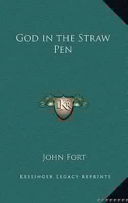 God in the Straw Pen