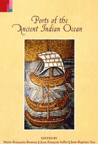Ports of the Ancient Indian Ocean