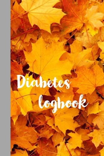 Diabetes logbook: Diabetes diary log (Logbooks)