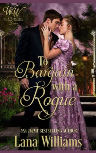 To Bargain with a Rogue: Seductive Historical Romance