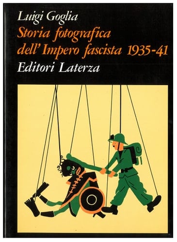 Storia fotografica dell'impero fascista 1935-1941