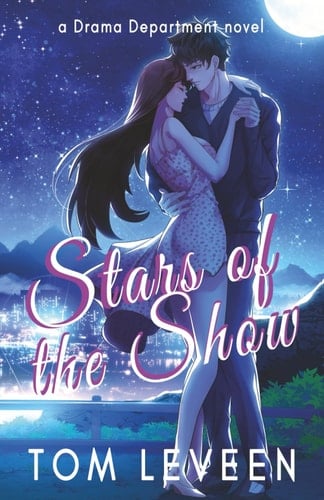 Stars of the Show: a Drama Department novel (The Drama Department)